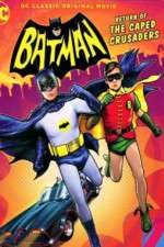 Watch Batman Return of the Caped Crusaders Nowvideo