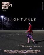 Watch Nightwalk Nowvideo