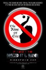 Watch The Rise of Eve Nowvideo