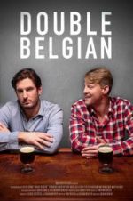 Watch Double Belgian Nowvideo
