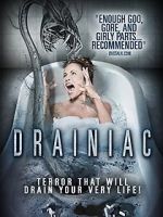 Watch Drainiac! Nowvideo