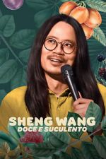 Watch Sheng Wang: Sweet and Juicy Nowvideo