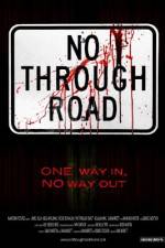 Watch No Through Road Nowvideo