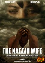 Watch The Naggin Wife: An Adventure of Extreme Flatulence Nowvideo