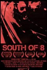 Watch South of 8 Nowvideo