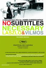 Watch No Subtitles Necessary: Laszlo & Vilmos Nowvideo