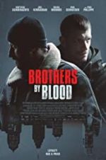 Watch Brothers by Blood Nowvideo