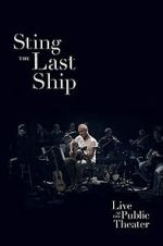 Watch Sting: When the Last Ship Sails Nowvideo