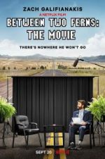 Watch Between Two Ferns: The Movie Nowvideo