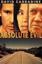 Watch Absolute Evil - Final Exit Nowvideo