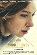 Watch Mobile Homes Nowvideo