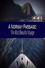 Watch A Norway Passage: The Most Beautiful Voyage Nowvideo