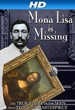 Watch The Missing Piece: Mona Lisa, Her Thief, the True Story Nowvideo