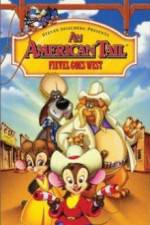 Watch An American Tail: Fievel Goes West Nowvideo