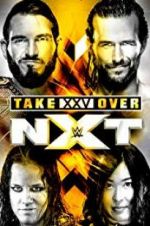 Watch NXT TakeOver: XXV Nowvideo