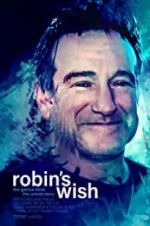 Watch Robin\'s Wish Nowvideo