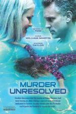 Watch Murder Unresolved Nowvideo
