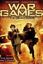 Watch Wargames: The Dead Code Nowvideo