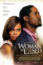 Watch Woman Thou Art Loosed On the 7th Day Nowvideo