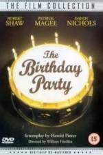 Watch The Birthday Party Nowvideo