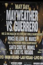 Watch Mayweather vs Guerrero Undercard Nowvideo