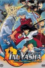 Watch Inuyasha - Affections Touching Across Time Nowvideo