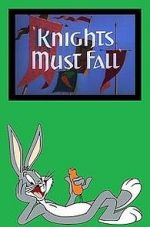 Watch Knights Must Fall (Short 1949) Nowvideo