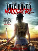 Watch Hitchhiker Massacre Nowvideo