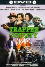 Watch Trapper County War Nowvideo