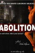 Watch Abolition Nowvideo