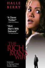 Watch The Rich Man's Wife Nowvideo