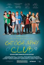 Watch Geography Club Nowvideo