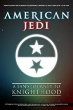 Watch American Jedi Nowvideo