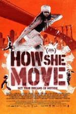 Watch How She Move Nowvideo