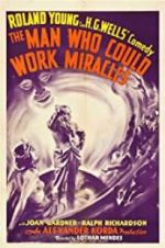 Watch The Man Who Could Work Miracles Nowvideo