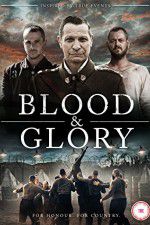 Watch Blood and Glory Nowvideo