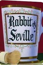 Watch Rabbit of Seville Nowvideo