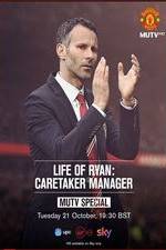 Watch Life of Ryan: Caretaker Manager Nowvideo