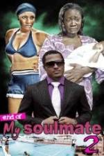 Watch End Of Soul Mate 2 Nowvideo