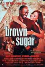 Watch Brown Sugar Nowvideo