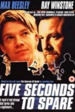 Watch Five Seconds to Spare Nowvideo
