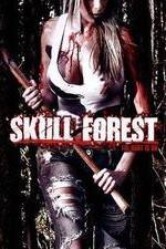 Watch Skull Forest Nowvideo