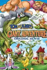 Watch Tom And Jerry's Giant Adventure Nowvideo