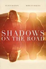 Watch Shadows on the Road Nowvideo