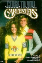 Watch Close to You: Remembering the Carpenters Nowvideo