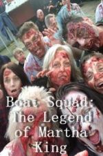 Watch Boat Squad: The Legend of Martha King Nowvideo