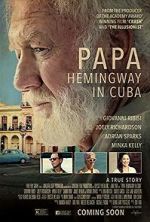 Watch Papa Hemingway in Cuba Nowvideo