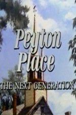 Watch Peyton Place: The Next Generation Nowvideo