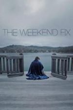 Watch The Weekend Fix Nowvideo