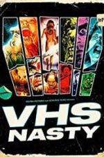 Watch VHS Nasty Nowvideo